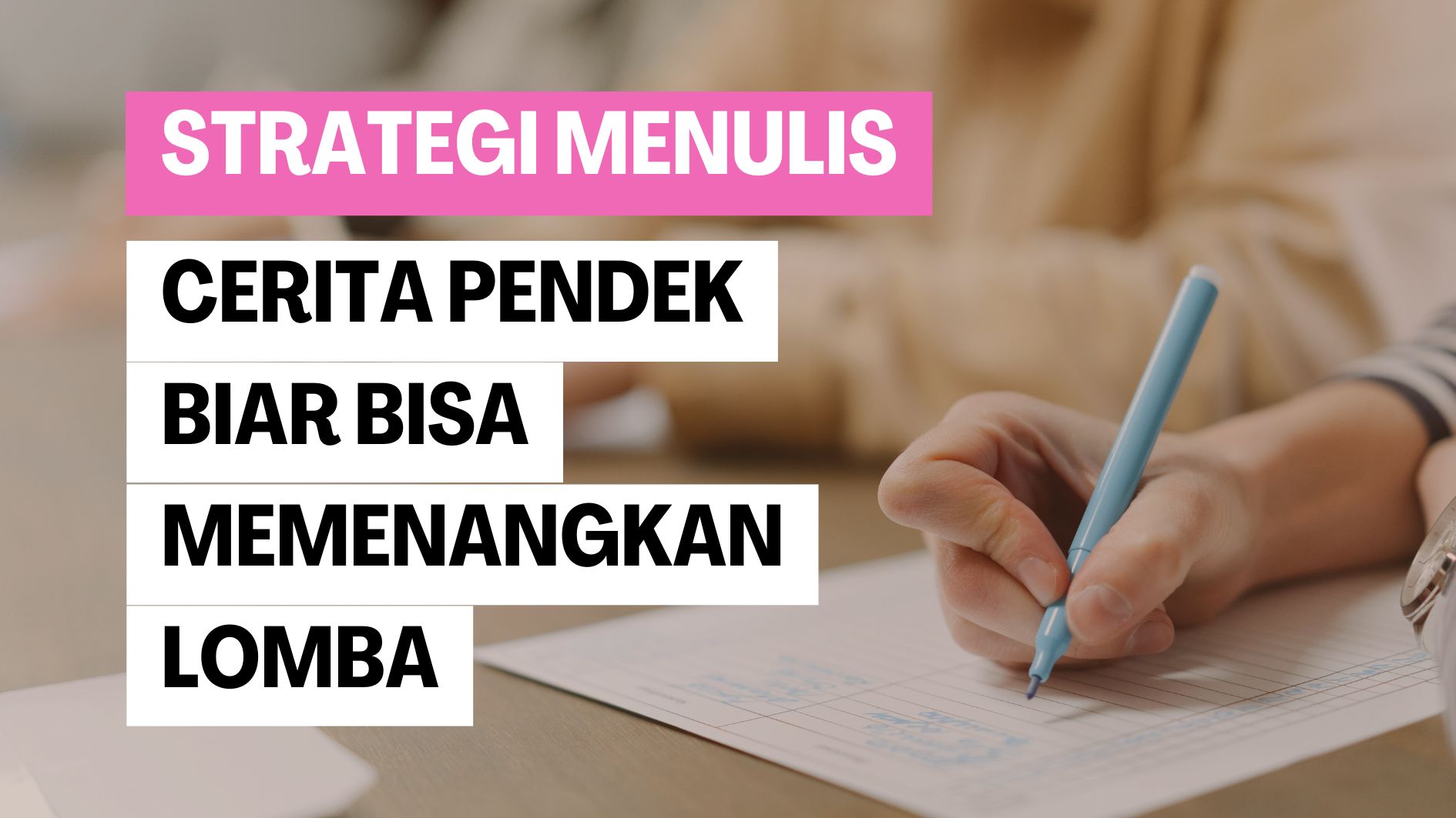 cara menulis cerpen untuk lomba