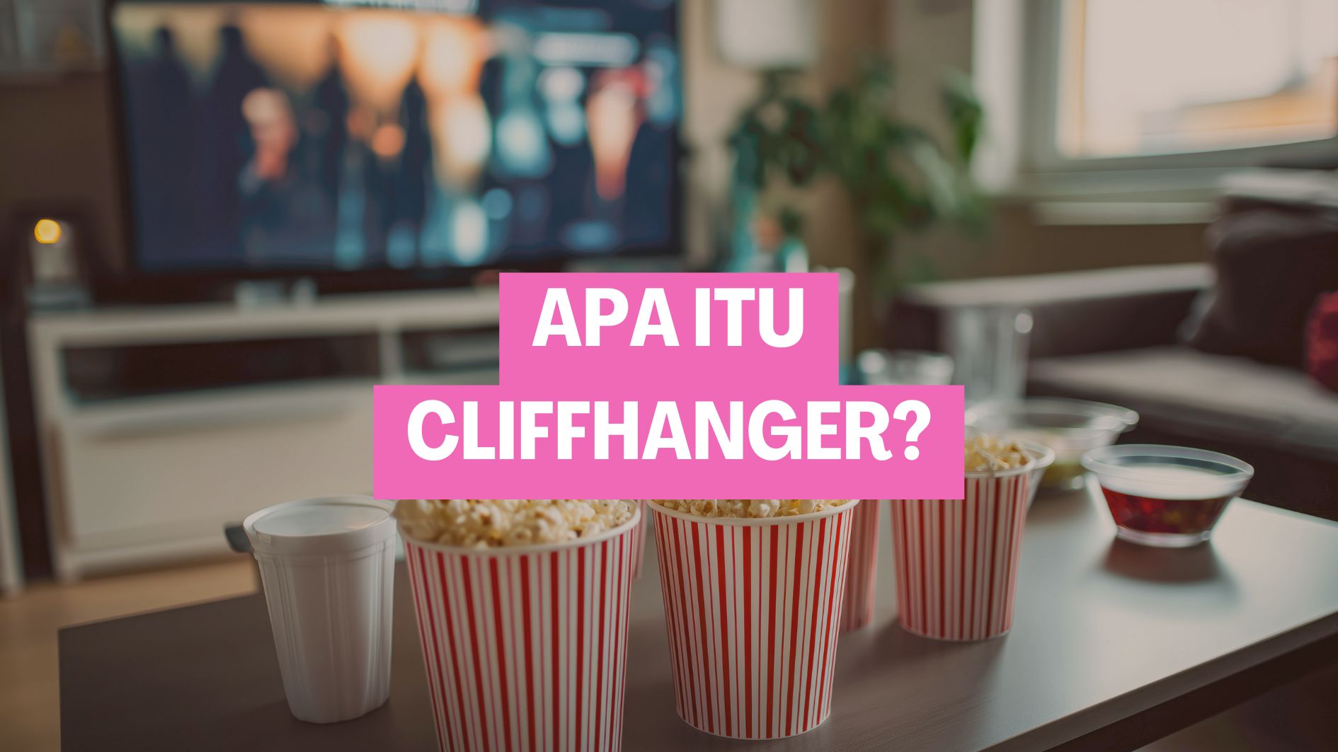 apa itu cliffhanger